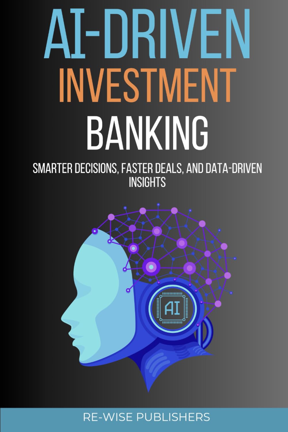 AI Driven Investment Banking