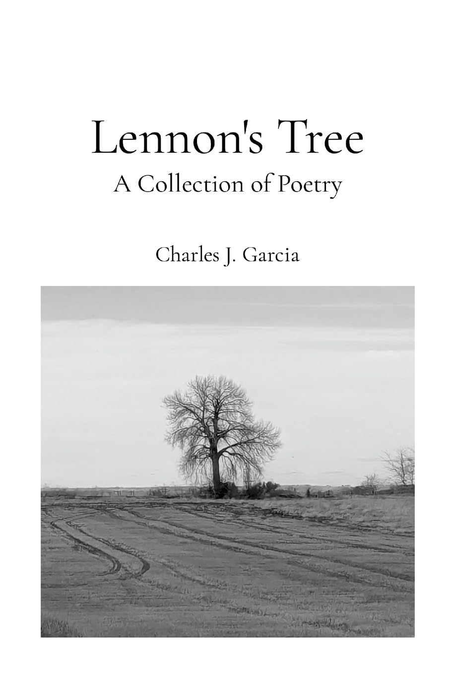 Lennon's Tree: A Collection of Poetry