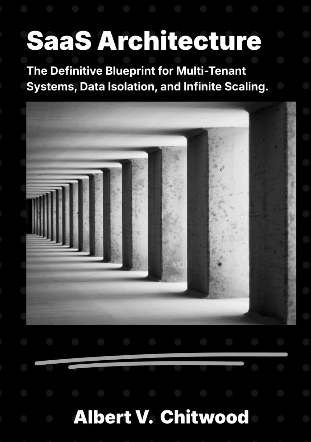 SaaS Architecture: The Definitive Blueprint for Multi-Tenant Systems, Data Isolation, and Infinite Scaling.