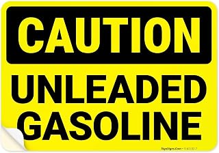 Caution Unleaded Gasoline OSHA Sign, 10x7 Inches, 4 Mil Vinyl Decal Stickers Weather Resistant, Made in USA