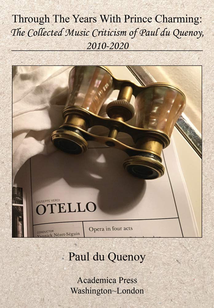 Music Criticism Of Paul Du Quenoy : livre anthologie opéra et histoire de l'art