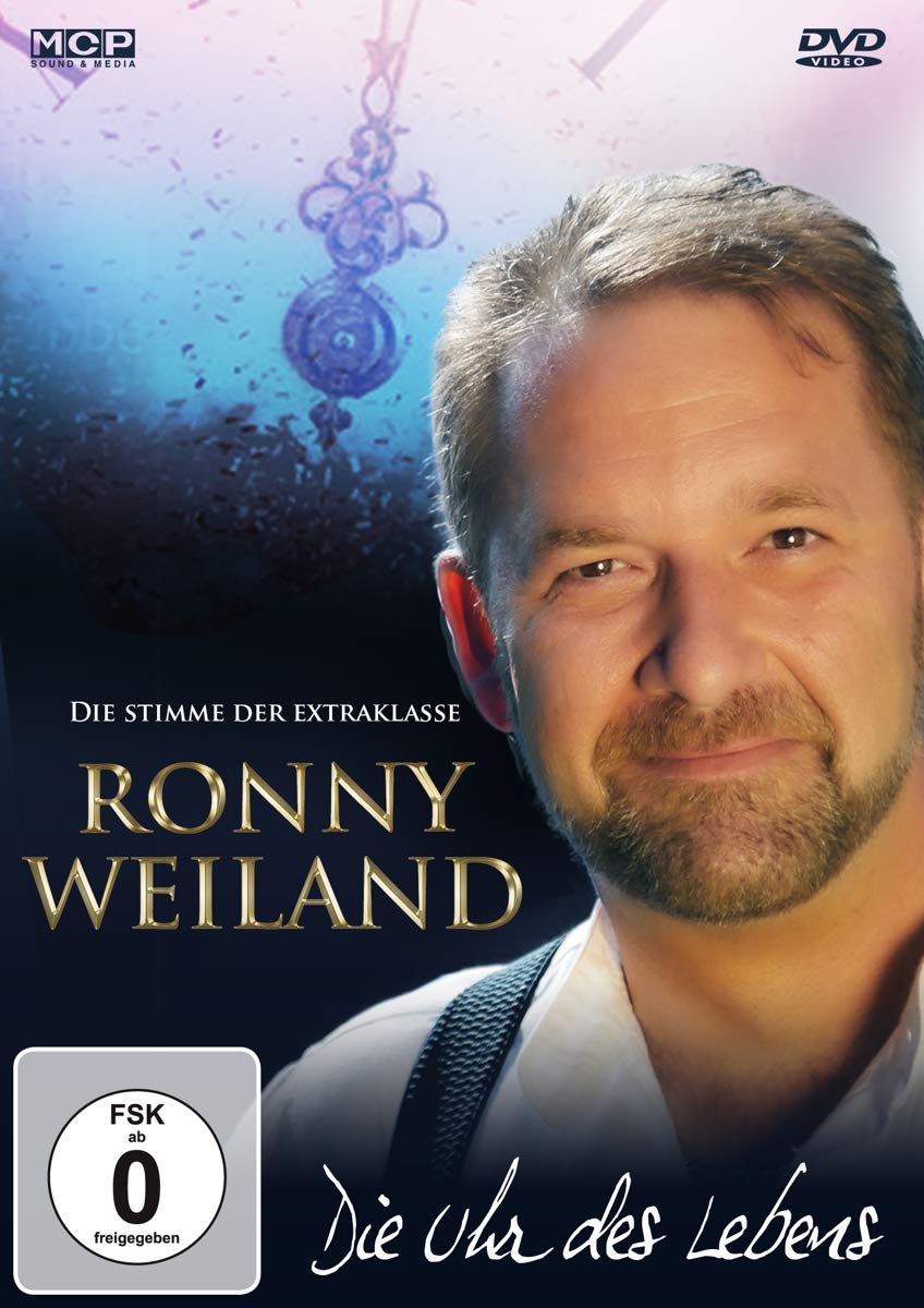 RONNY WEILAND - DIE UHR DES LEBENS (1 DVD)