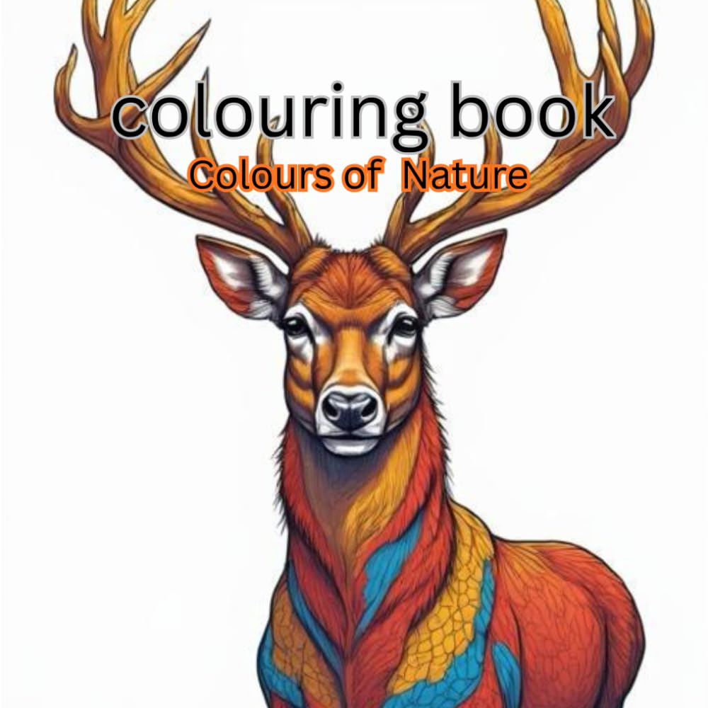 Serene Nature Adult Colouring Book For Mindfulness: Relax and Enjoy the Colours of Nature