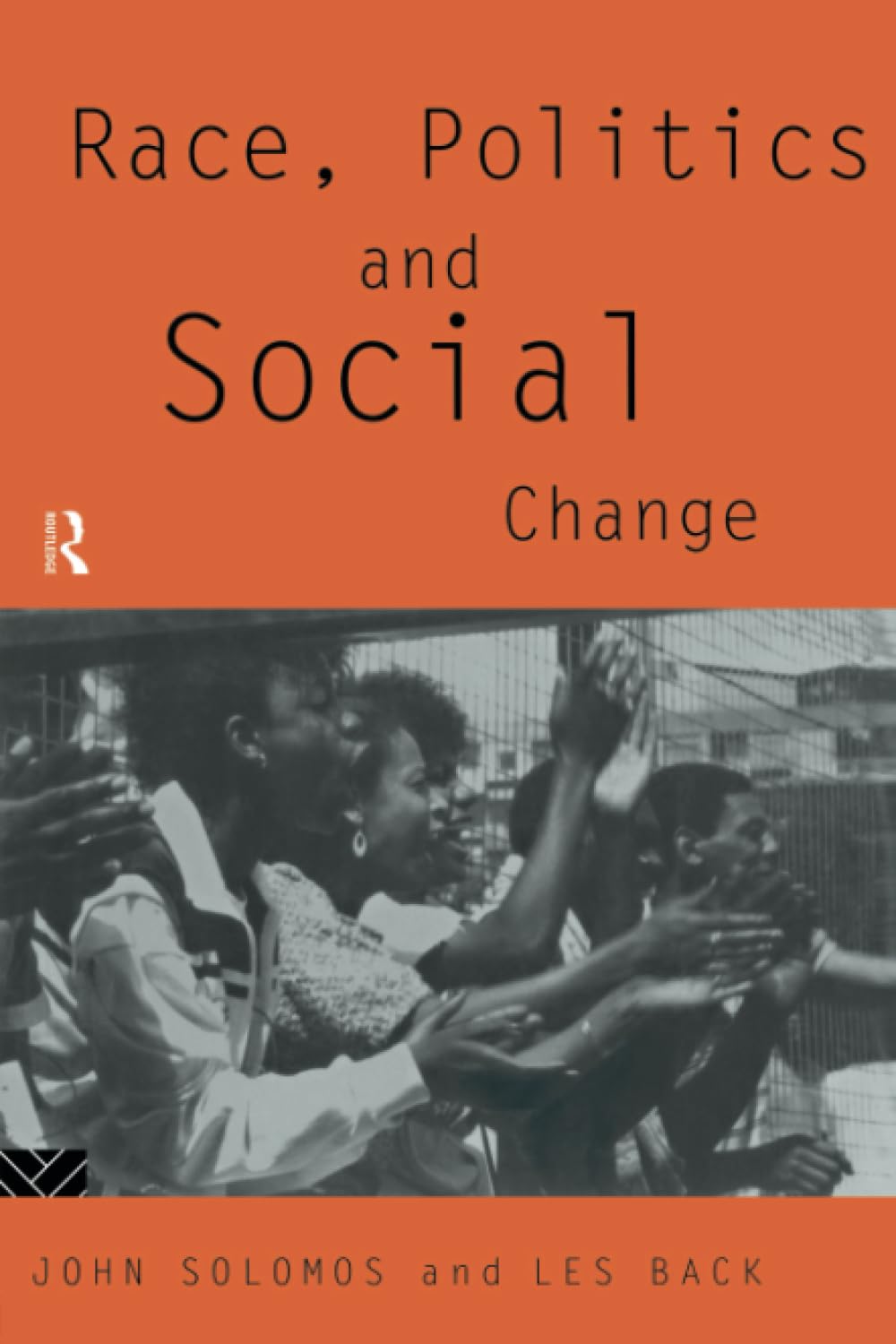 Race, Politics and Social Change