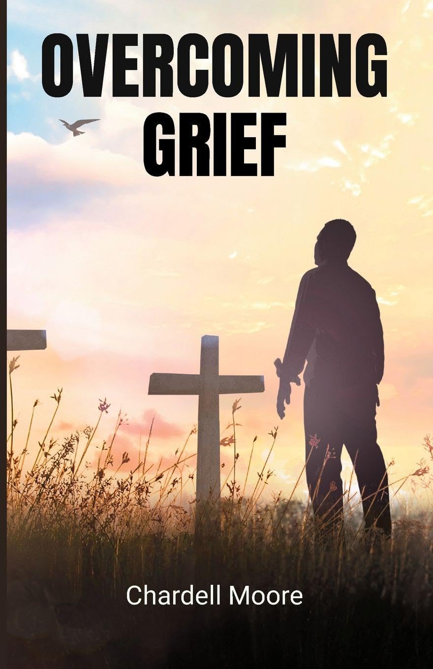 OVERCOMING GRIEF