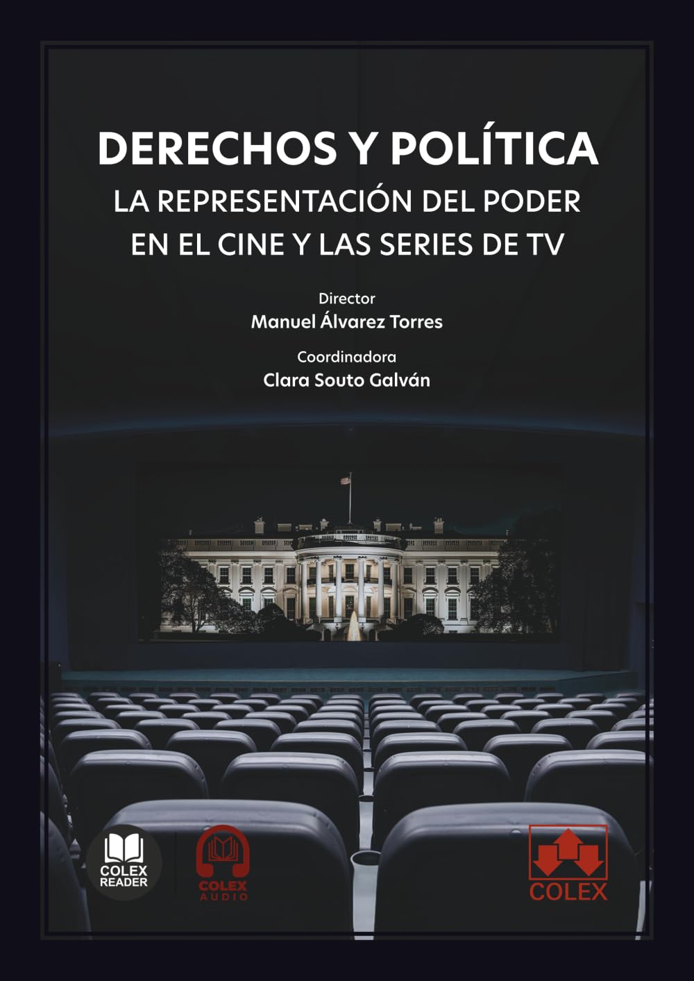 Derechos y política. La representación del poder en el cine y las series de TV (monografico)