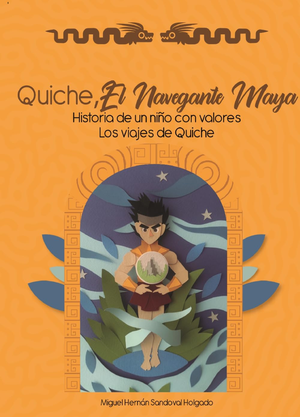 Quiche, el navegante maya