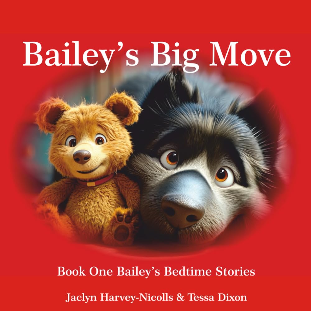 Bailey's Big Move (Bailey's Bedtime Stories)