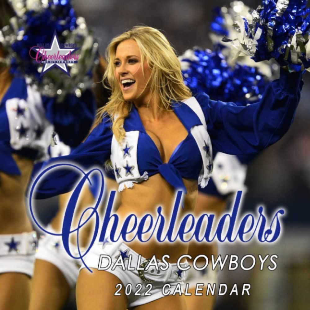 Dallas Cowboys Cheerleader 2022 Calendar: Glamour Hot Girls 2022 Calendar 8.5 x 8.5 Inches Monthly Mini Planner Calendars
