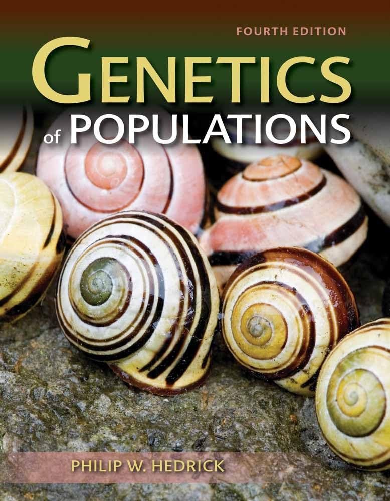 Genetics of Populations by Philip W. Hedrick - 9780763757373