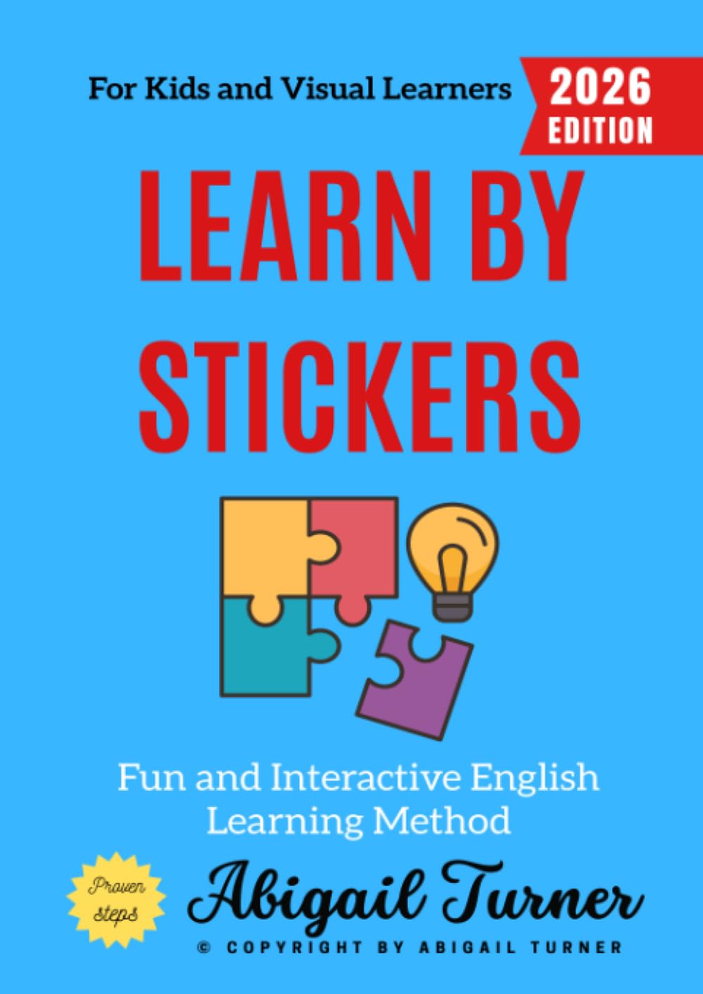 Learn by Stickers:: Fun and Interactive English Learning Method for Kids and Visual Learners
