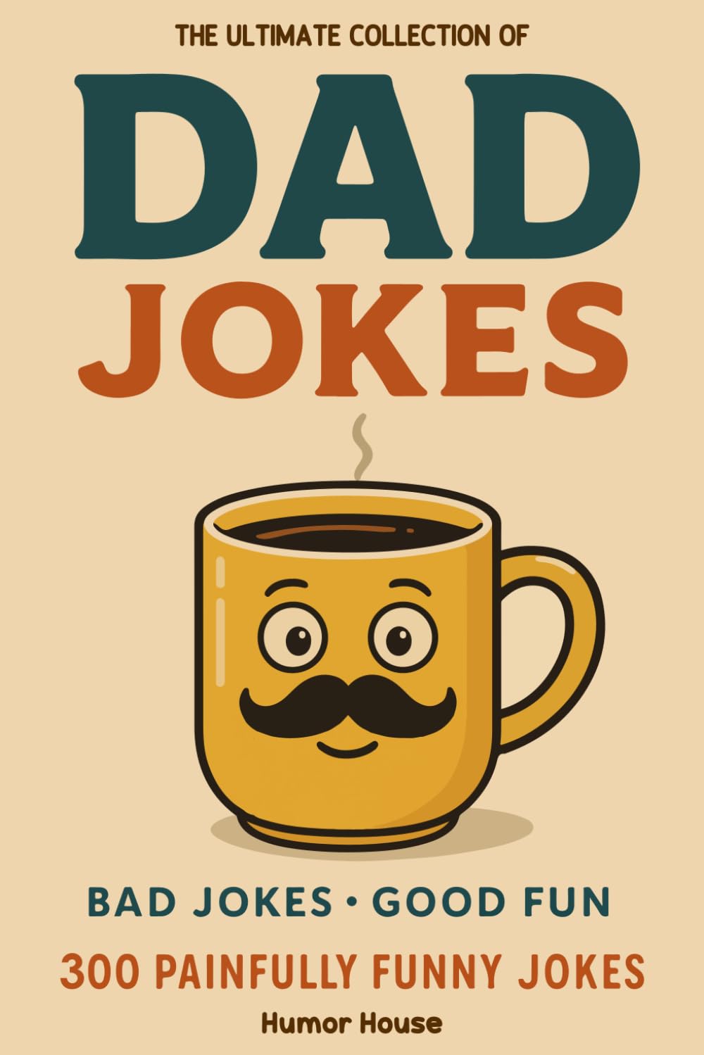 Stocking Stuffers for Men: Over 300 of the Best (Worst) Jokes Around and Perfect Gag Gifts Funny Adult. Hilarious Puns, Funny One Liners and Clean Cheesy Dad Jokes for Kids.
