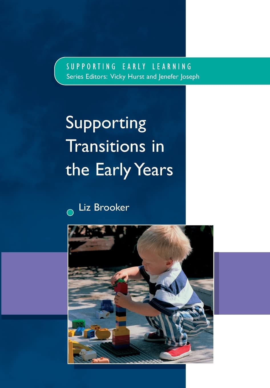 Supporting Transitions in the Early Years (Supporting Early Lear