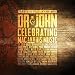 The Musical Mojo of Dr. John: Celebrating Mac & His Music
