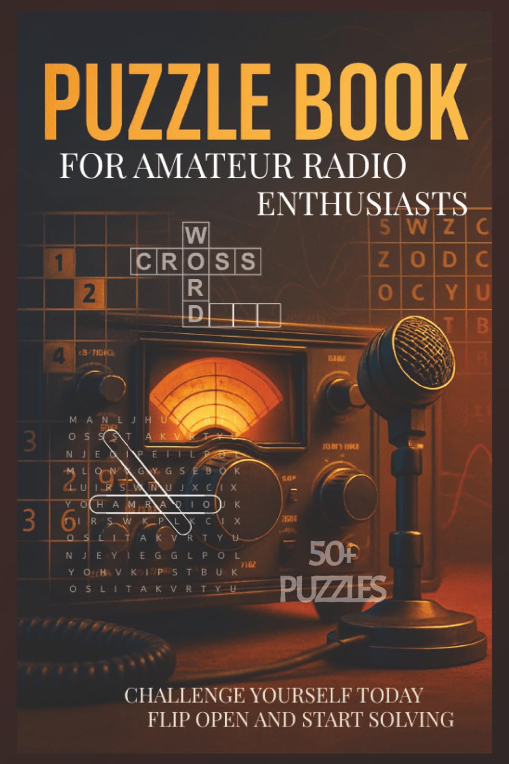 Amateur Radio puzzle book: Word searches, Crosswords and Sudoku for Amateur Ham Radio enthusiasts