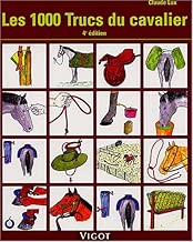 Download Les 1000 trucs du cavalier PDF