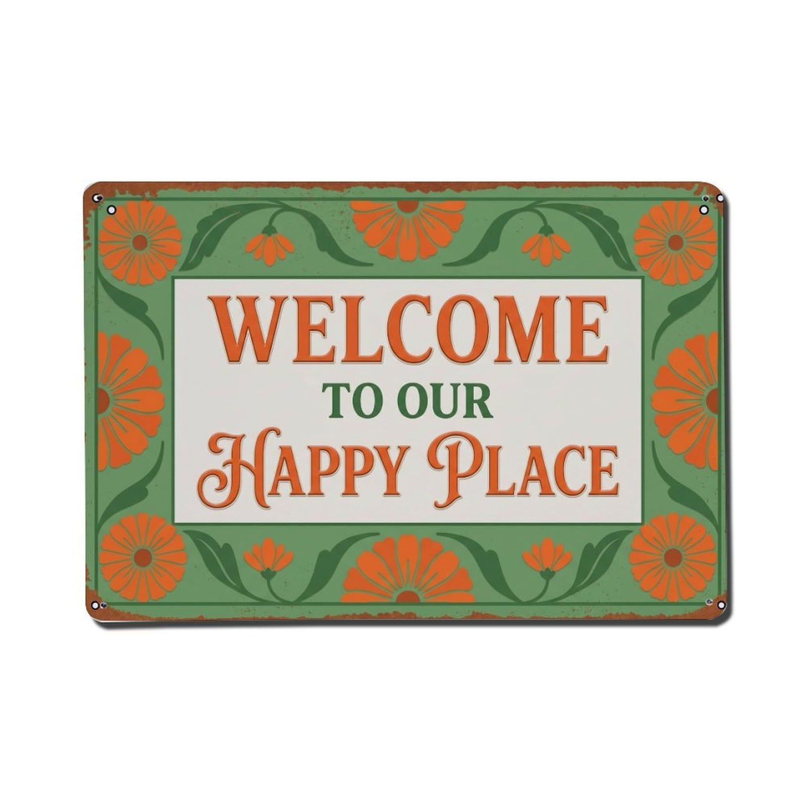 Fqnyr Style Welcome To Our Happy Place Zinnia Border Metal Tin Sign Plaque Wall Decor For Cafe, Club Bar, Office, Home Garden Metal Poster 8X12inch