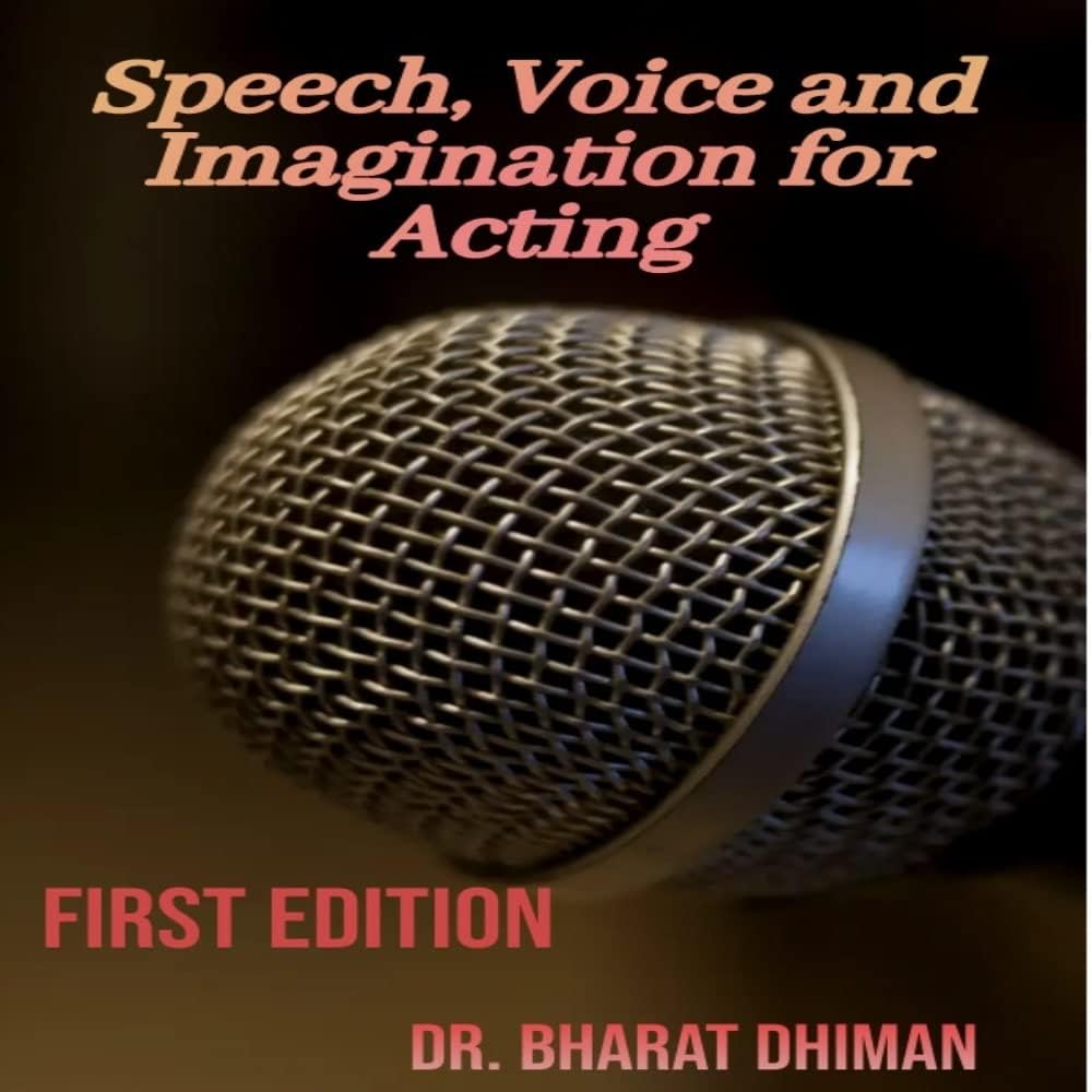 Speech, Voice and Imagination for Acting