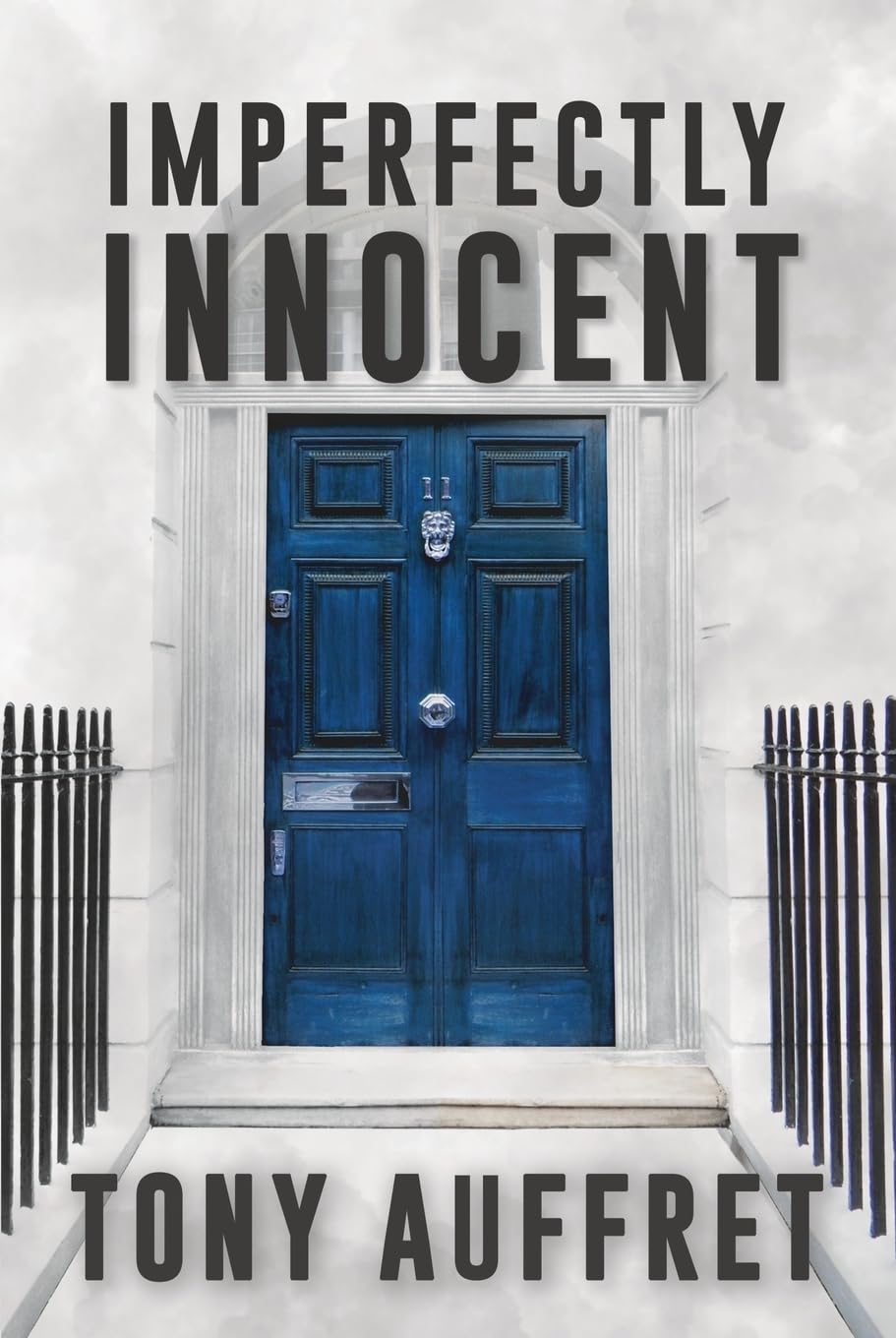 Imperfectly Innocent: 3 (Tufton Street Saga)
