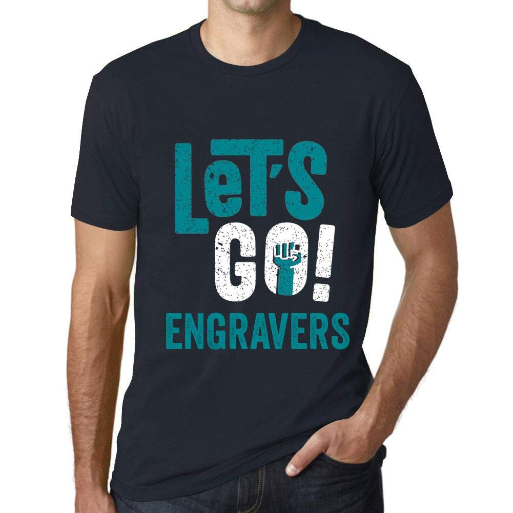 Homme Tee-Shirt Allez Les Graveurs – Let's Go Engravers – T-Shirt Graphique Éco-Responsable Vintage Cadeau Nouveauté Marine XL