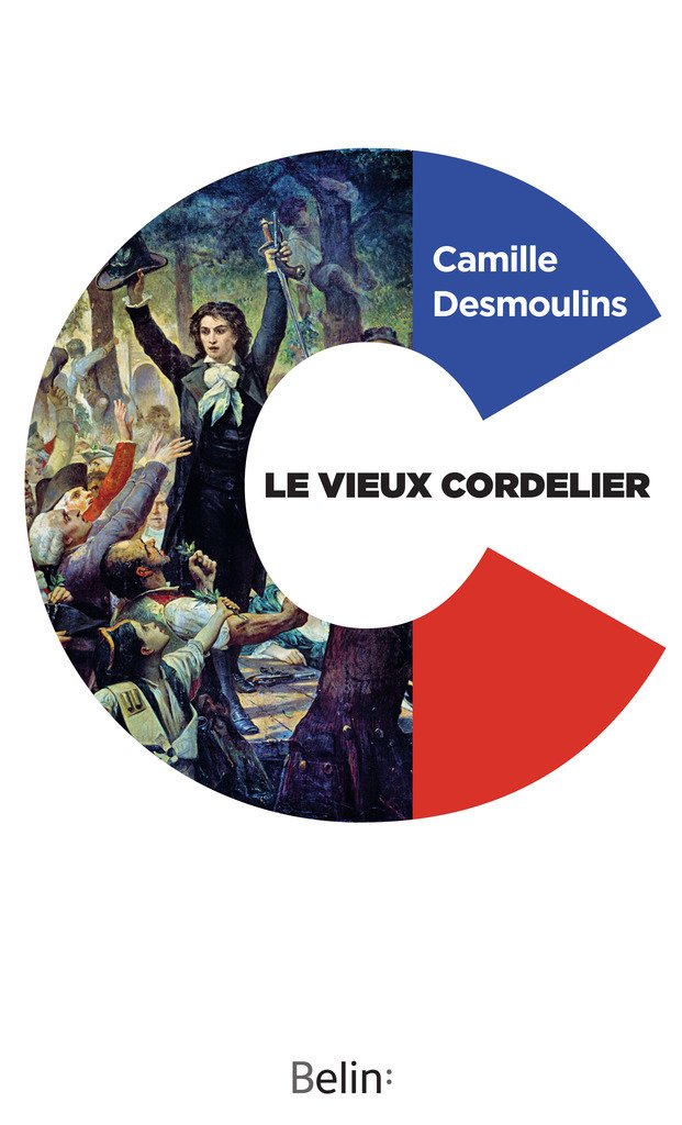 Le Vieux Cordelier (French Edition)