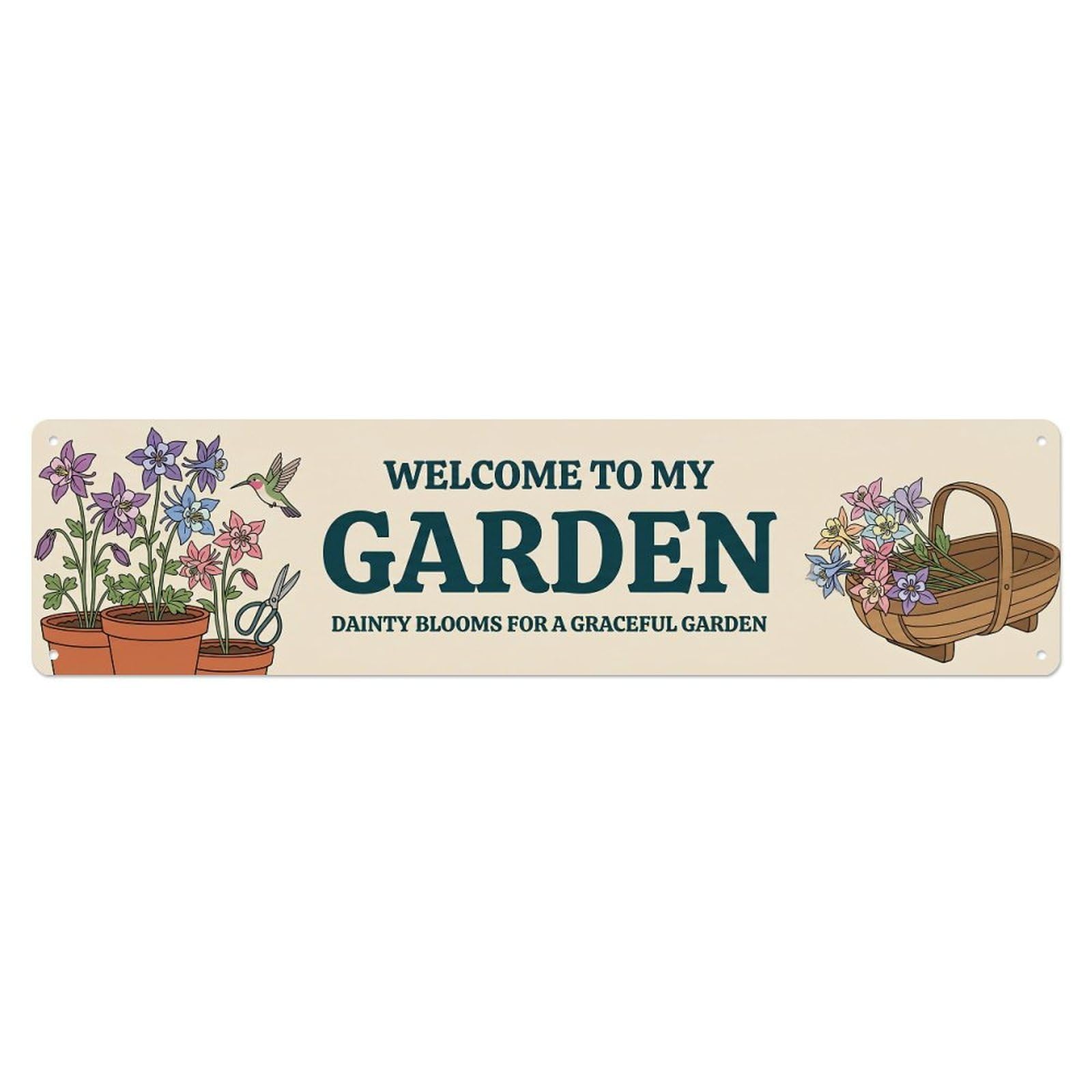 Welcome To My Garden Vintage Aquilegia Columbine Metal Tin Sign