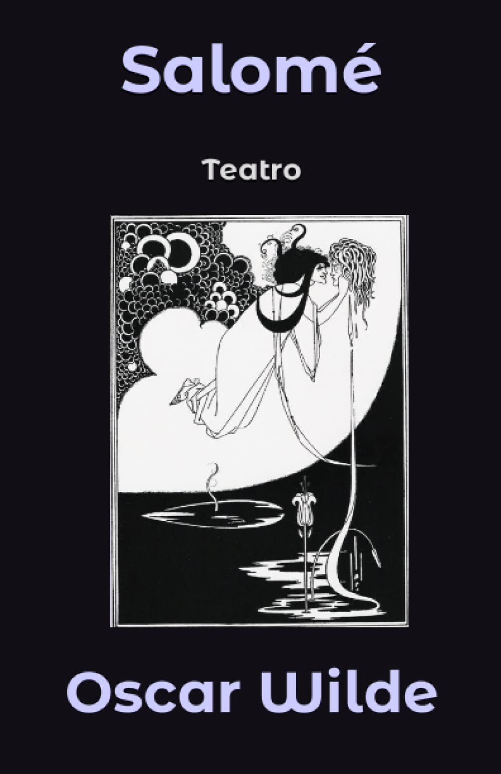 Salomé: Teatro (Spanish Edition)