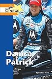 Danica Patrick (People in the News) - Barbara Sheen 