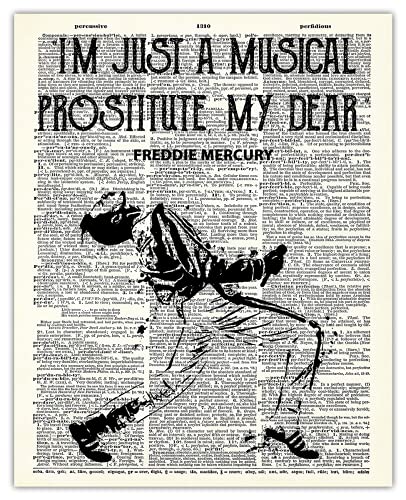Queen Music Wall Art, Freddie Mercury Quote: I'm Just A Musical Prostiture, My Dear Pop Music Wall Art Posters - Unique 8X10 Unframed Wall Deor Print, Creative Gift Idea For Queen Fans #TOP7