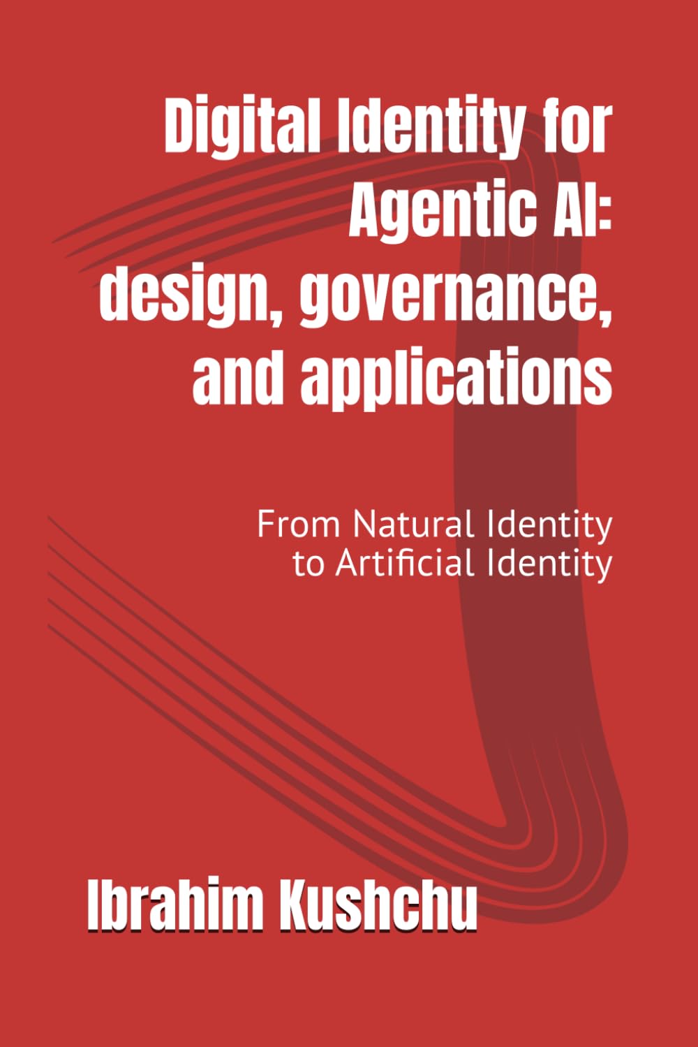 Digital Identity for Agentic AI: Design, Governance, and Applications: Fron Natural IDs to Artificial IDs