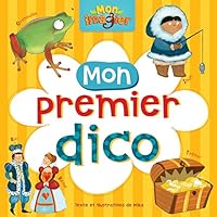 Mon premier dico 2895954992 Book Cover