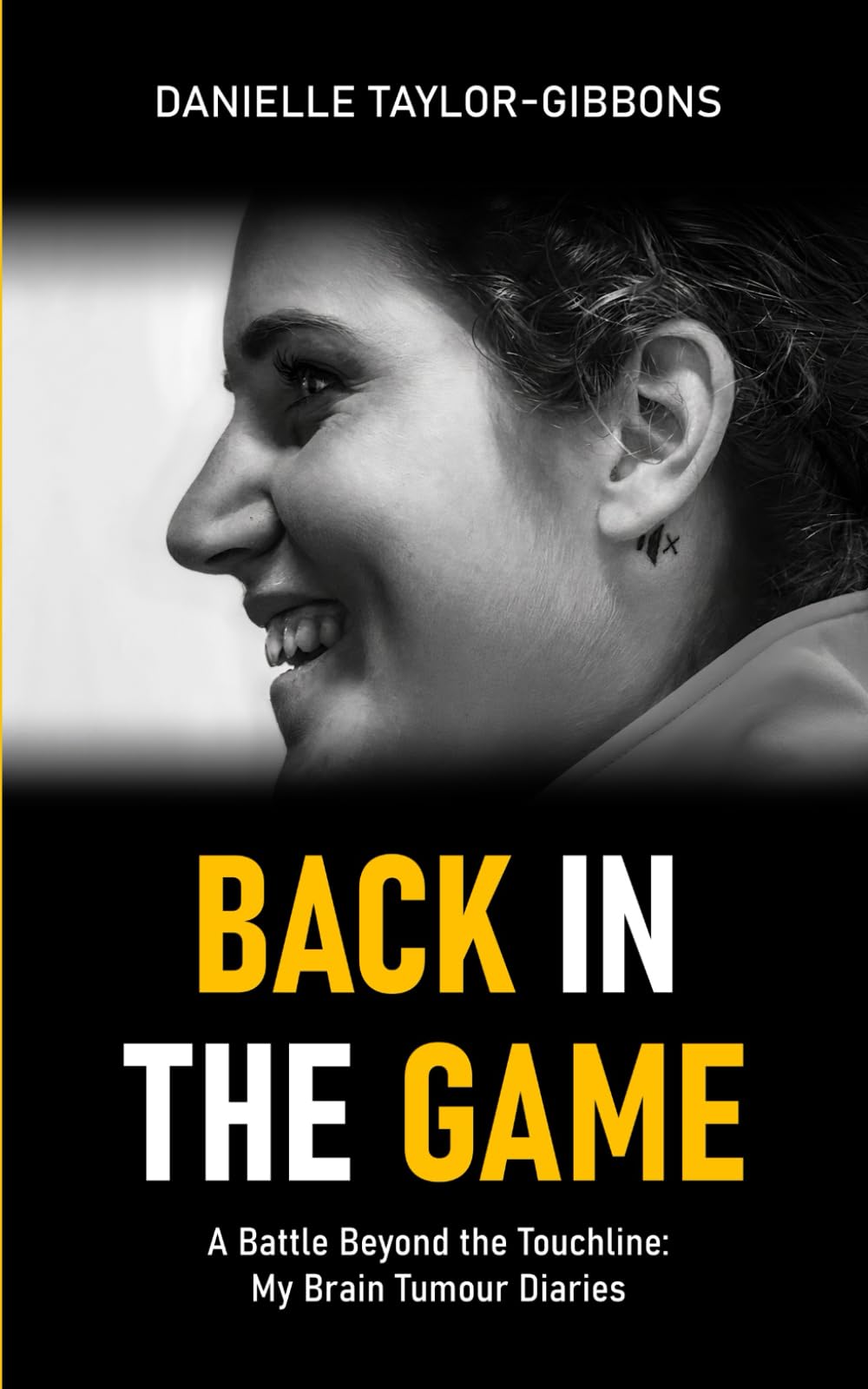 Back in the Game: My Brain Tumour Diaries