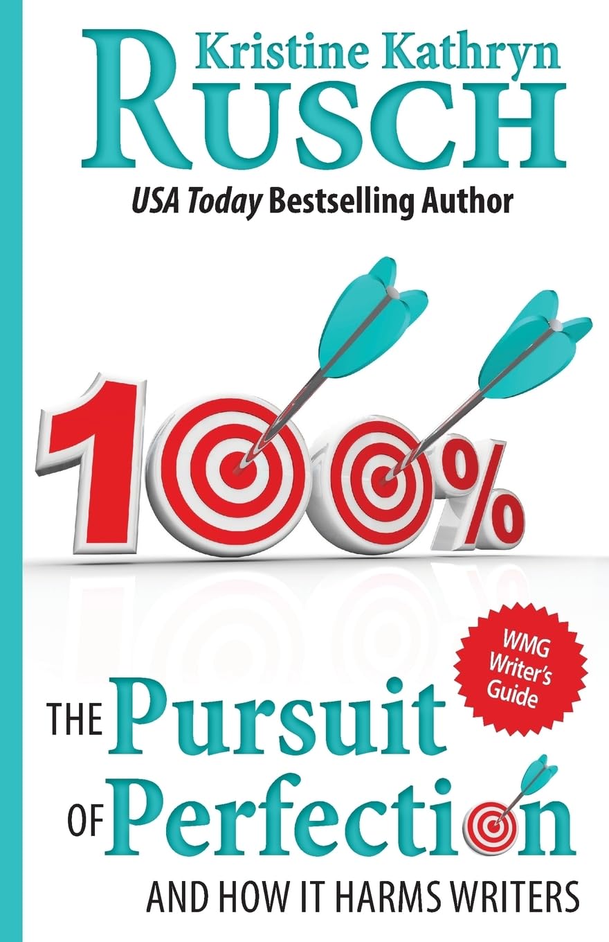 Buy The Pursuit of Perfection: And How It Harms Writers: 1 (Wmg Writer's Guides) — BookShops.in