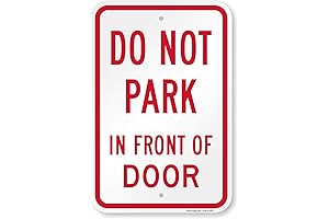 SmartSign "Do Not Park In Front Of Door" Aluminum Sign 12" x 18"