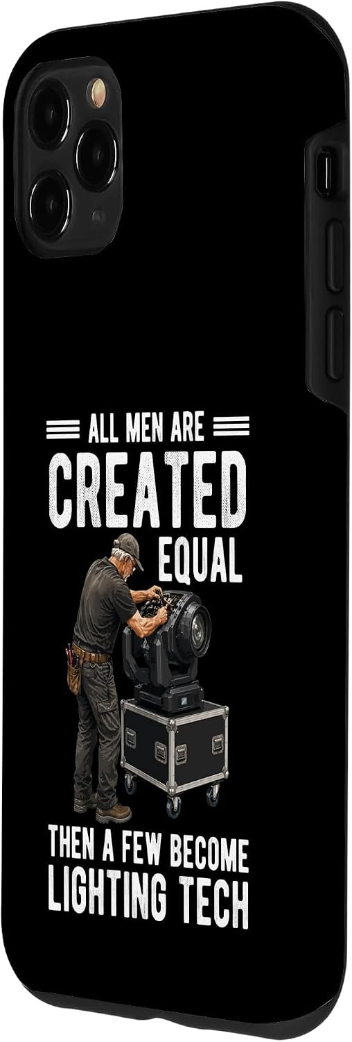 All Men are Created Equal Then A Few Become Lighting Tech Case for iPhone 11 Pro Max image 2