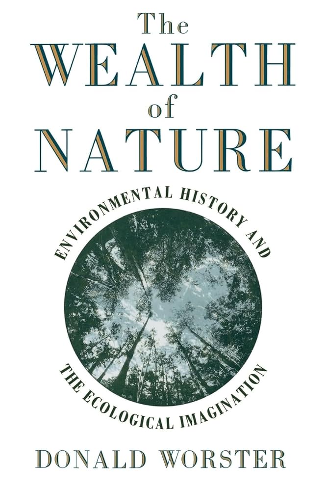 Amazon.com: The Wealth of Nature: Environmental History and