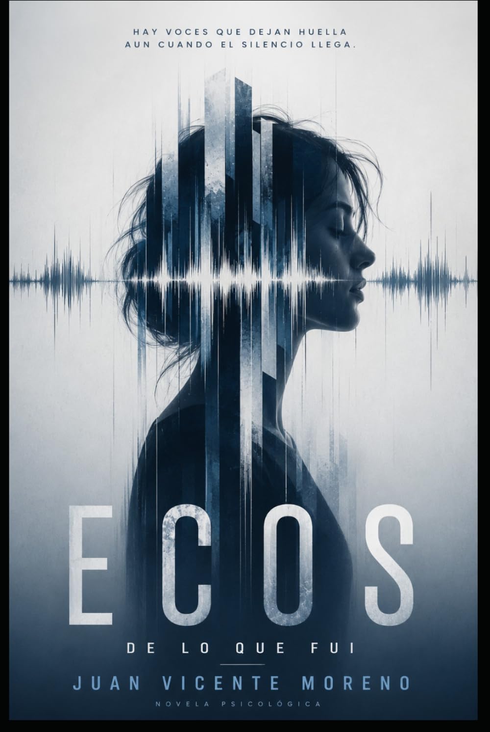 ECOS: DE LO QUE FUI