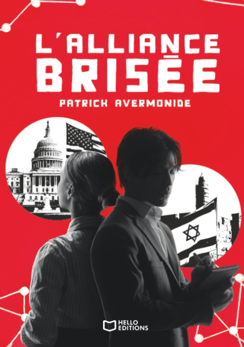 L'Alliance brisée