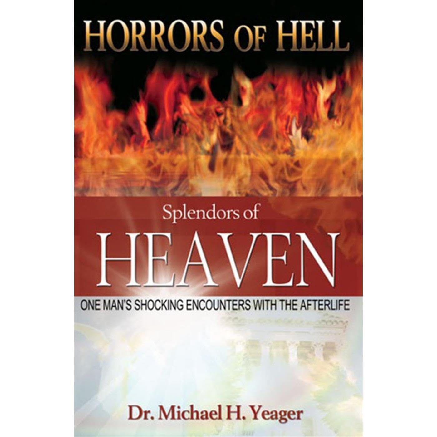 Horrors of Hell, Splendors of Heaven