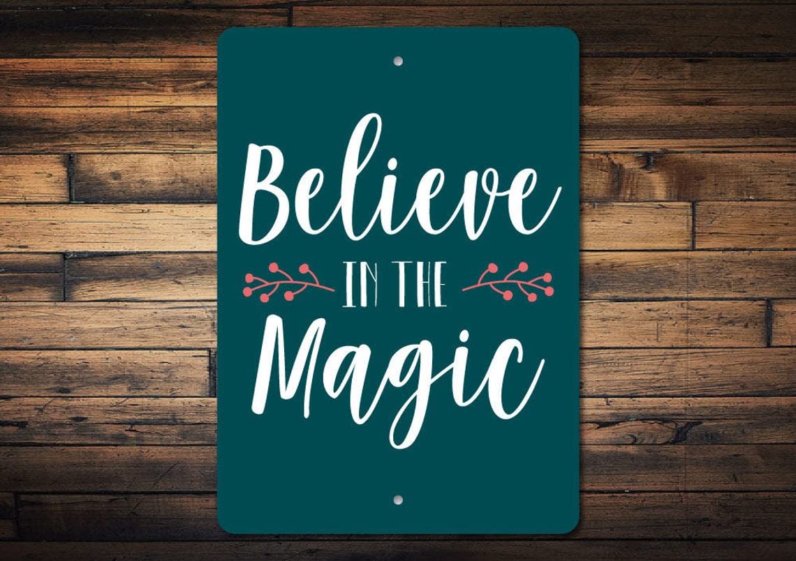 Believe in Magic Sign Christmas Sign Christmas Magic Decoration Vintage Metal Sign 12x16inch Tin Sign Plaque Poster for Garage Bar Bar Family Man Cave Wall Decor