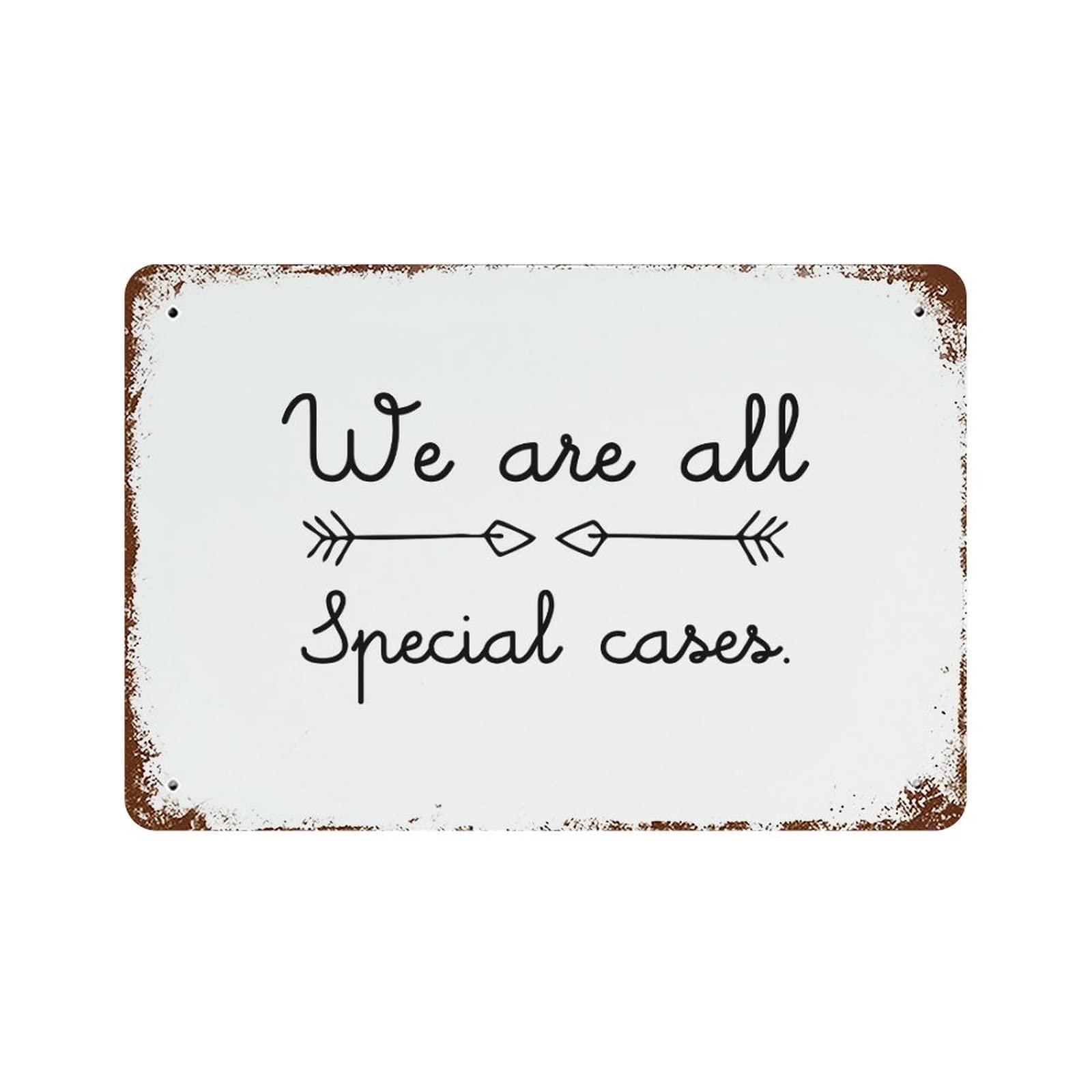 Panneau de garage We Are All Special Cases cadeau idéal pour décoration de man cave