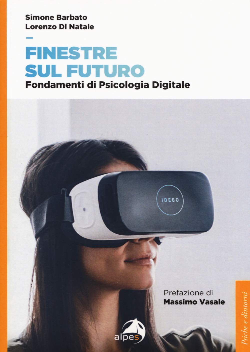 Finestre Sul Futuro. Fondamenti Di Psicologia Digitale - 4