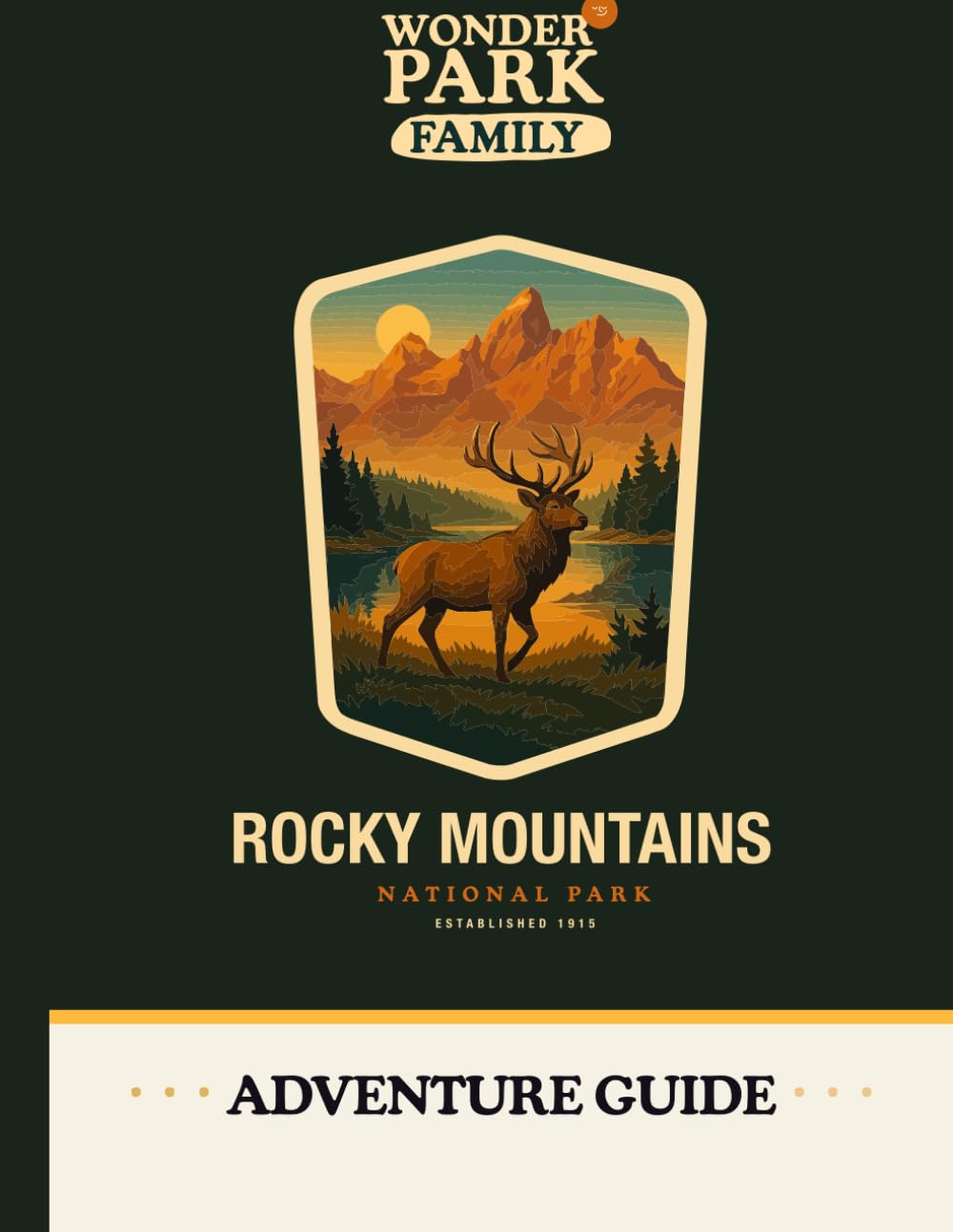 Rocky Mountain National Park Adventure Guide