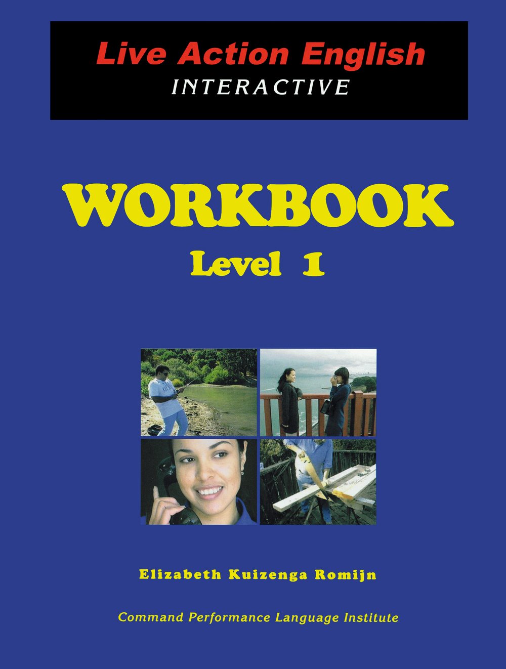 Live Action English Interactive WORKBOOK--Level 1 Paperback – March 1, 2005