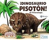  ¡Dinosaurio Pisotón! El Triceratops (Castellano - A PARTIR DE 0 AÑOS - CUENTOS - Otros libros)