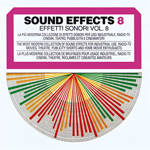 Sound Effects N° 8 (Electronic Effects, Space Effects & Electricity) di