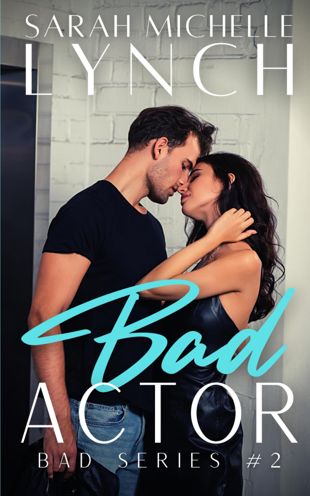 Bad Actor (Bad Series)
