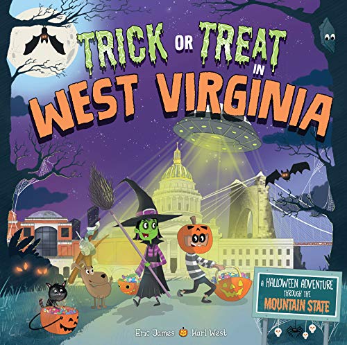 Trick or Treat in West Virginia: A Halloween Adventure Through