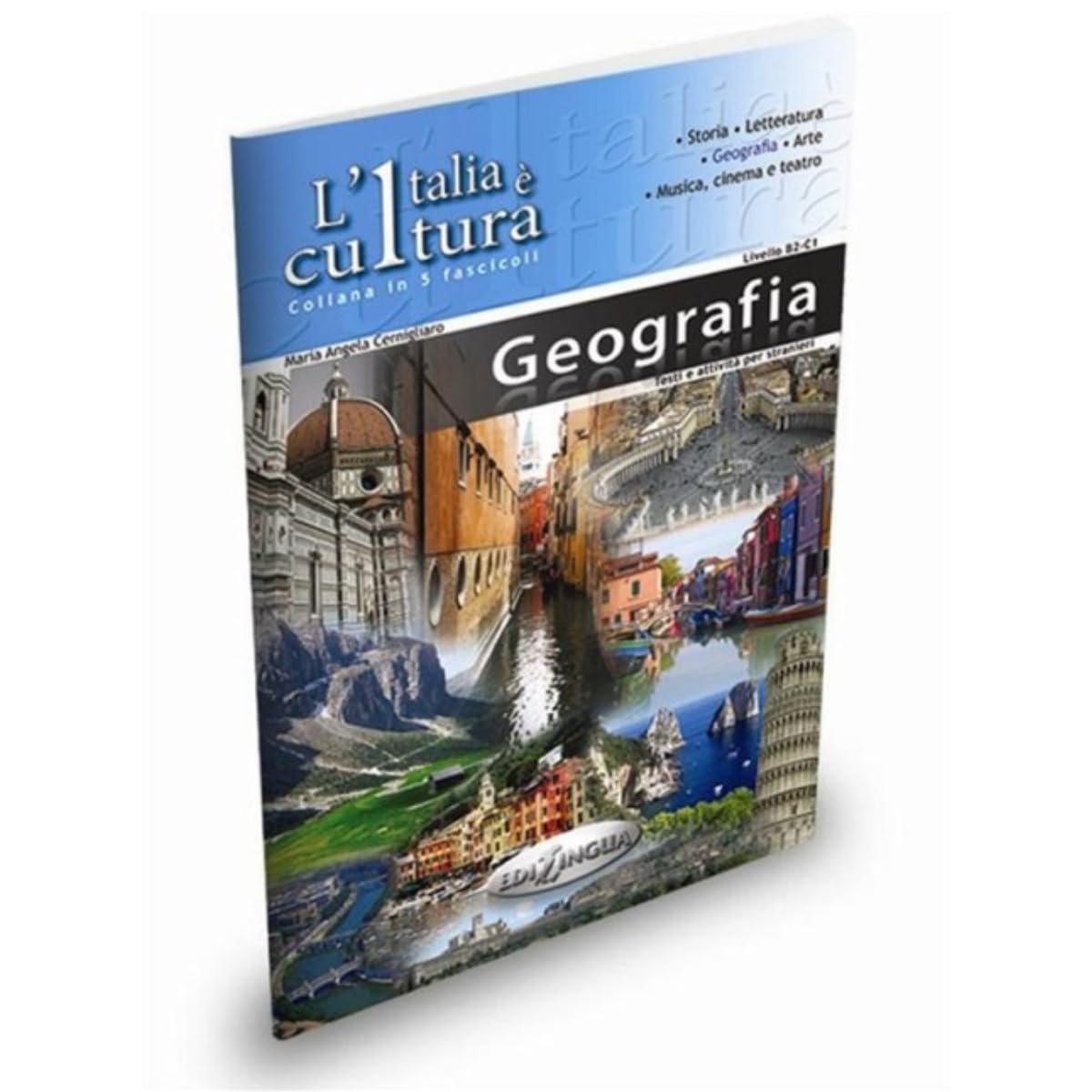 L'Italia e cultura: Geografia