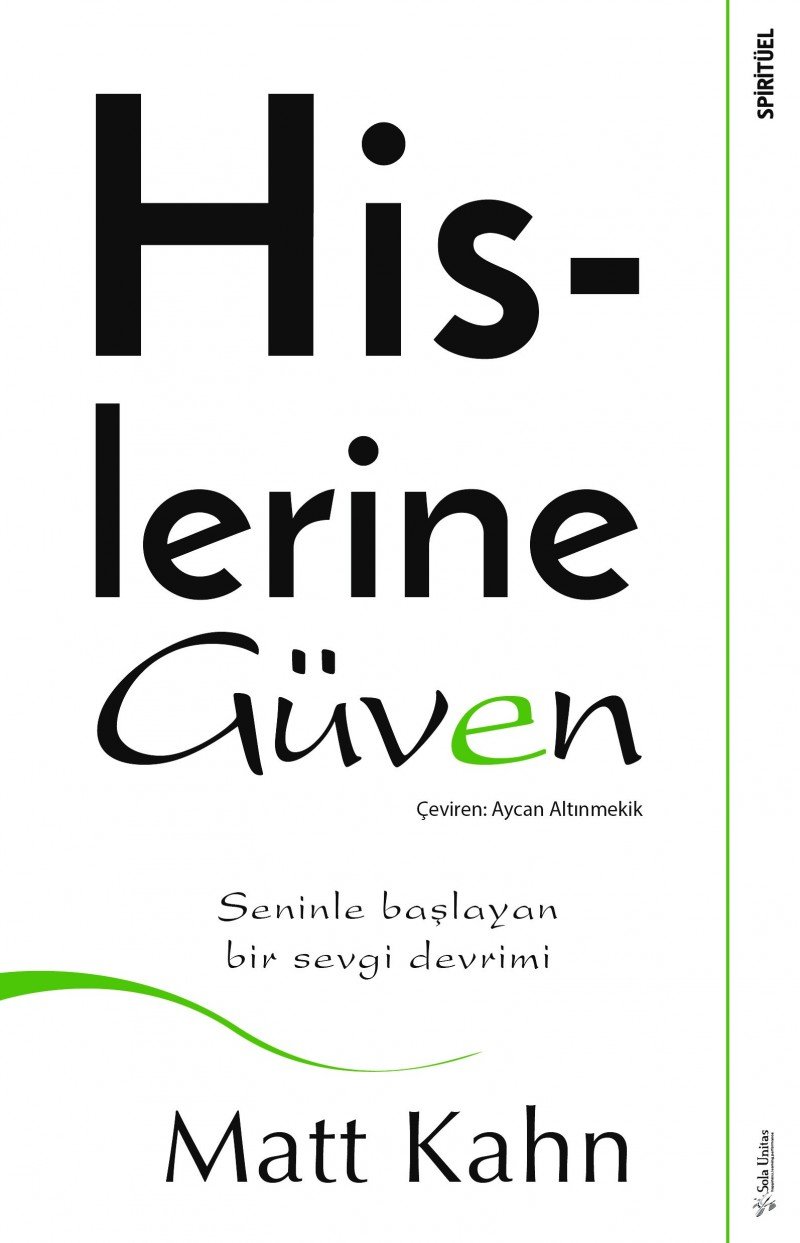 Hislerine Güven: Seninle Başlayan Bir Sevgi Devrimi